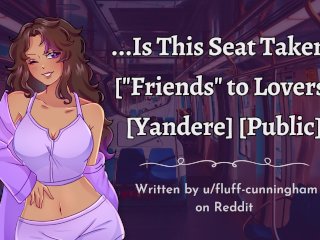Yandere "Friend"Rides You on the Train ASMR Roleplay_Femdom