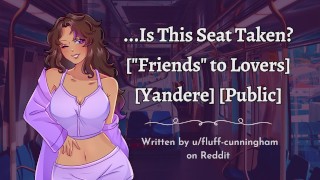 Yandere Friend ASMR Roleplay Femdom Rides You On The Train
