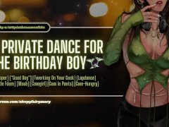 A Private Dance for the Birthday Boy | ASMR | Stripper