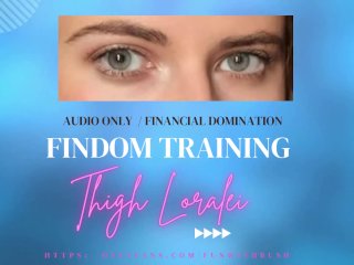 Findom Training - FinancialDom - ASMR - Softcore -