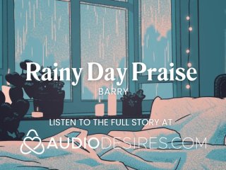 Rainy Day Praise for Good Sluts[erotic Audio_JOI] [deep Voice] [body Worship]