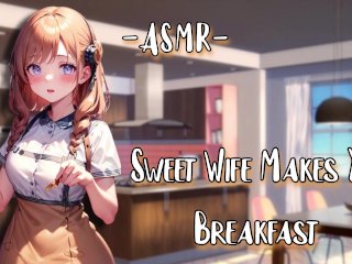 ASMR [WholesomeRP] Sweet Wife Makes_You Breakfast [F4M/Binaural]