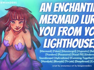 Domineering Mermaid Lures You to Her & Takes Control Hypnotic FDOMASMR Roleplay for_Men