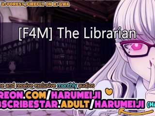 [f4m] The Librarian [Public] [Risky] [Creampie] [Strangers to Lovers]_Erotic Audio_Roleplay
