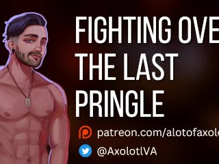 [M4F] Fighting Over The Last Pringle Friends to Lovers ASMR AudioRoleplay