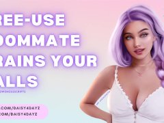 Free Use Roommate Drains Your Balls || ASMR Audio Porn [Sloppy Blowjob] [Cum Slut] [Casual Cheating]