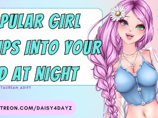 ASMR Popular Girl Slips Into Your_Bed At Night [Audio Porn] [Slutty_Whispers] [asmr_Moaning]