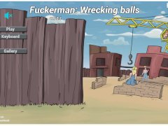 Fuckerman - Wrecking balls - Full Walkthrough